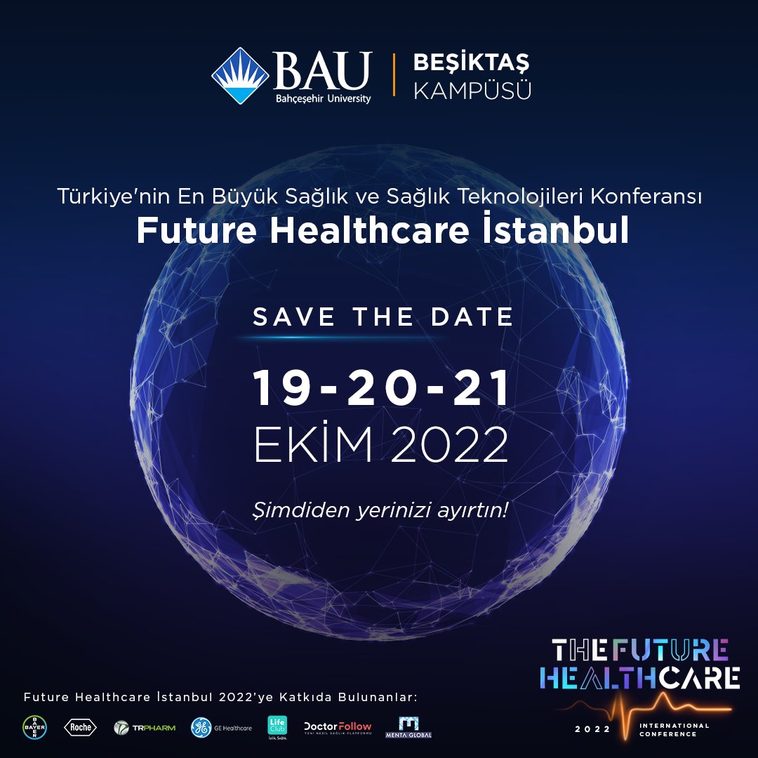"The Future Healthcare İstanbul 2022 Uluslararası Konferansı" yaklaşıyor