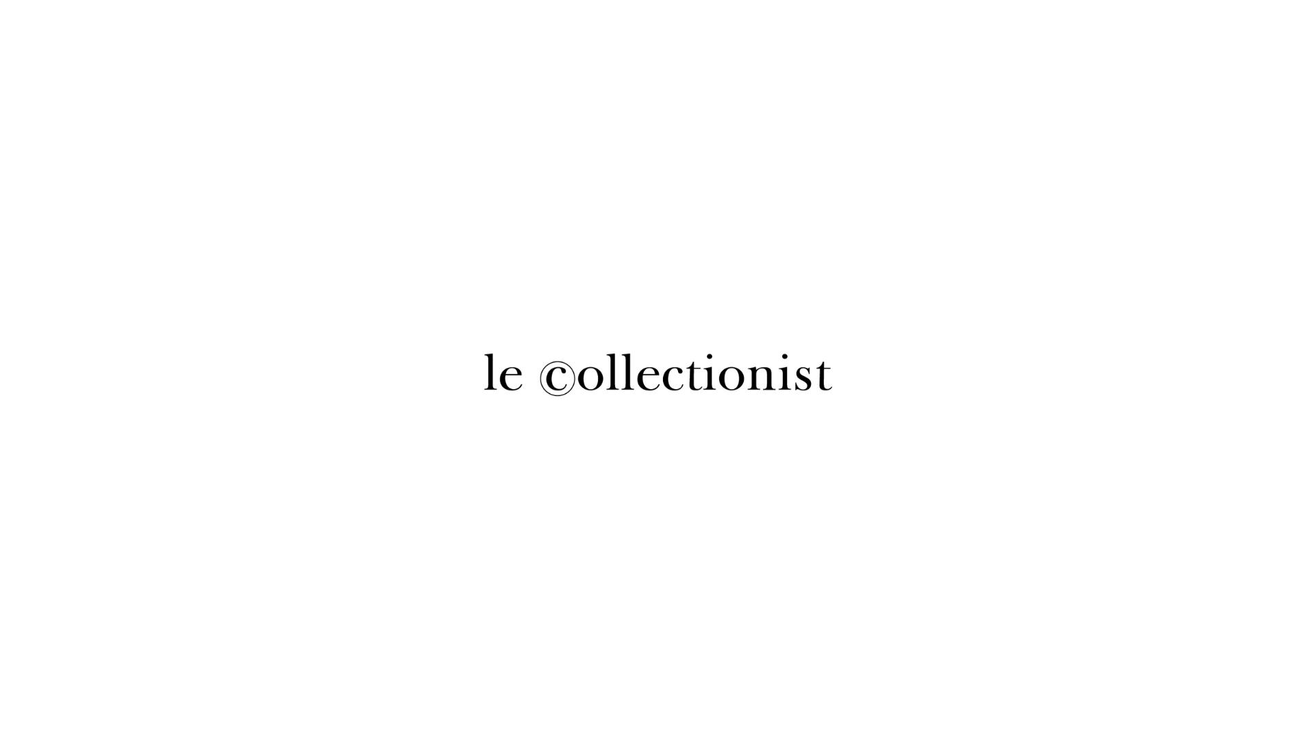 Le Collectionist